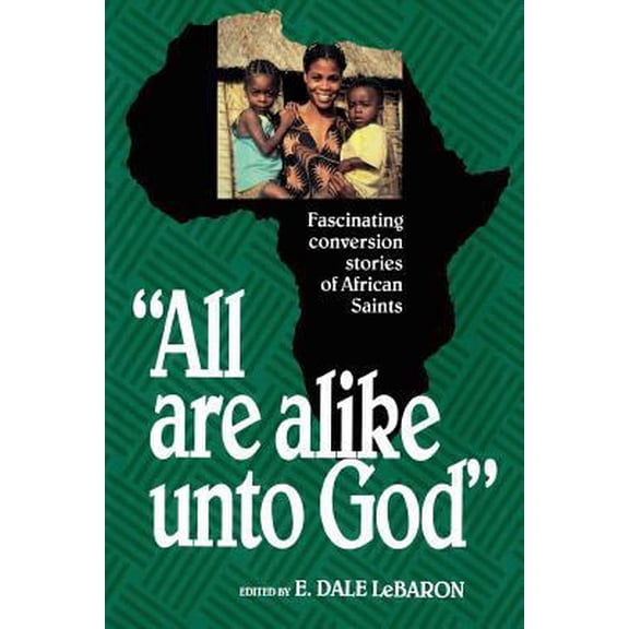 Pre-Owned All Are Alike Unto God (Hardcover) 0884947386 9780884947387