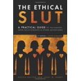 thumbnail image 1 of Pre-Owned The Ethical Slut, Second Edition : A Practical Guide to Polyamory, Open Relationships, and Other Adventures, 1 of 1