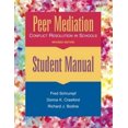 thumbnail image 1 of Peer Mediation, Student Manual: Conflict Resolution in Schools, 1 of 1