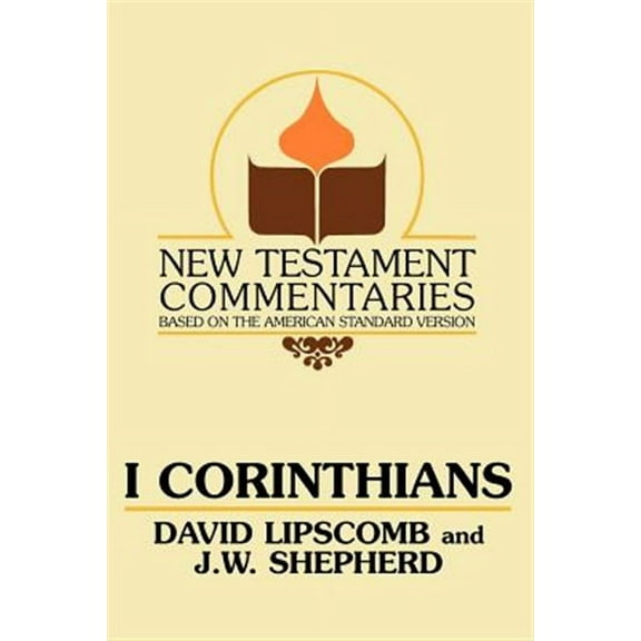 New Testament Commentary on First Corinthians