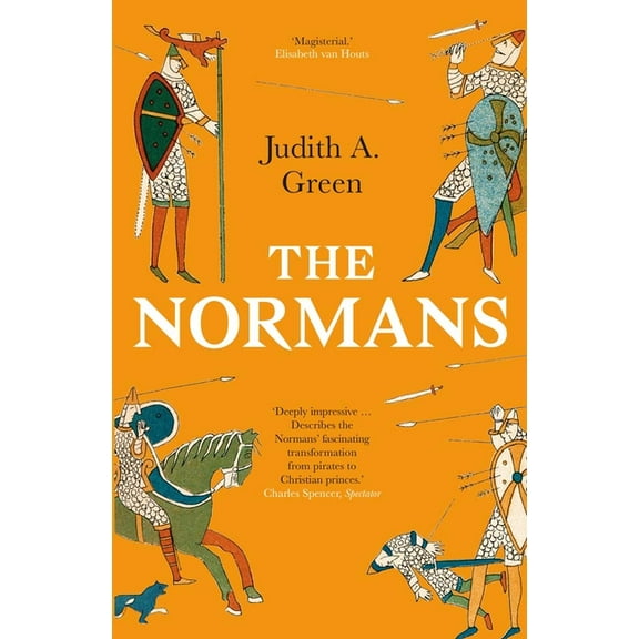 The Normans: Power, Conquest and Culture in 11th Century Europe, (Paperback)