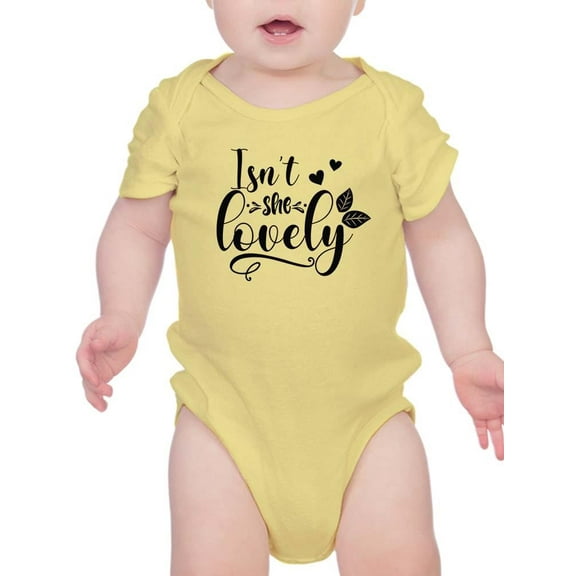 Isn't She Lovely Bodysuit Infant -Smartprints Designs, Newborn