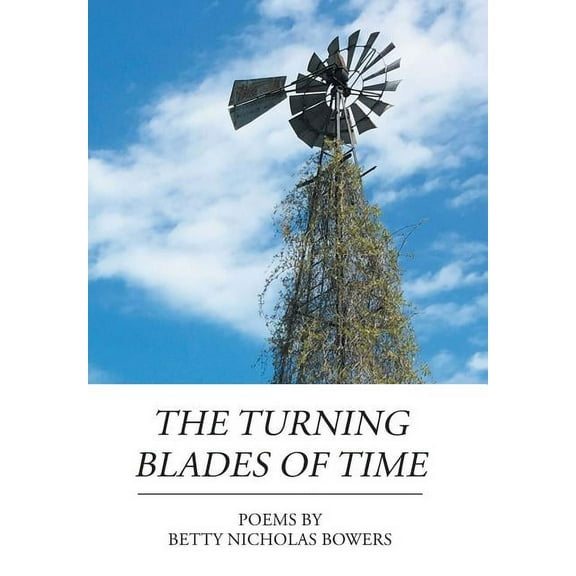 The Turning Blades of Time (Hardcover)