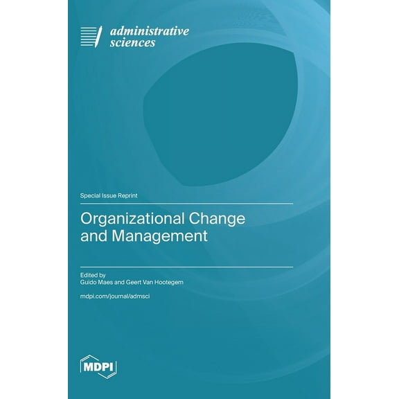 Organizational Change and Management, (Hardcover)