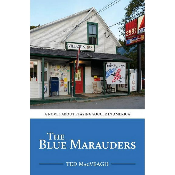The Blue Marauders, (Paperback)