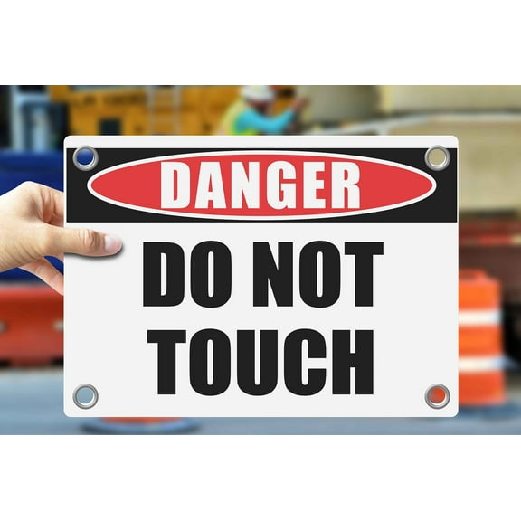 DO NOT TOUCH | Warning Notice Caution Danger 3mm PVC Sign