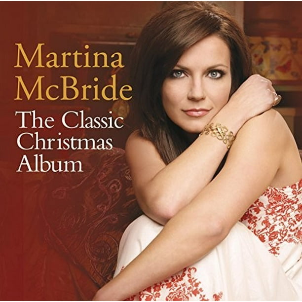 Martina McBride Classic Christmas Album CD
