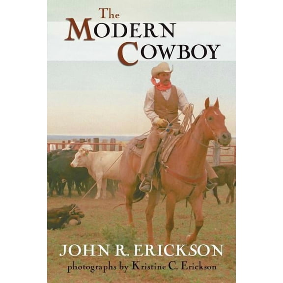 The Modern Cowboy