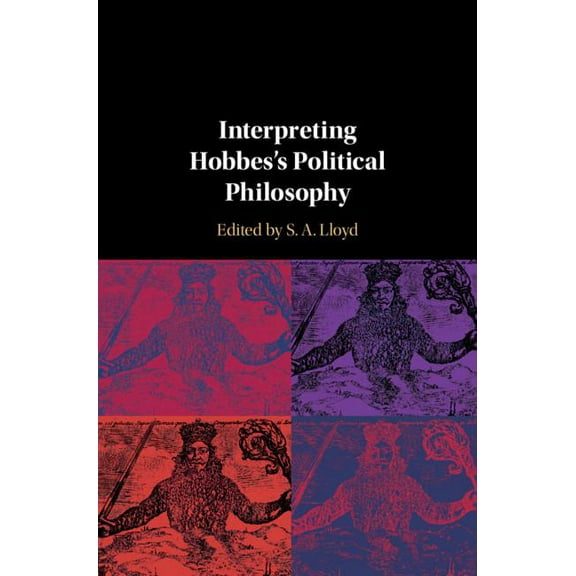 Interpreting Hobbes's Political Philosophy, (Hardcover)