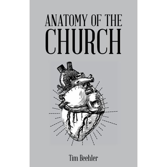 Anatomy of the Church (Paperback)