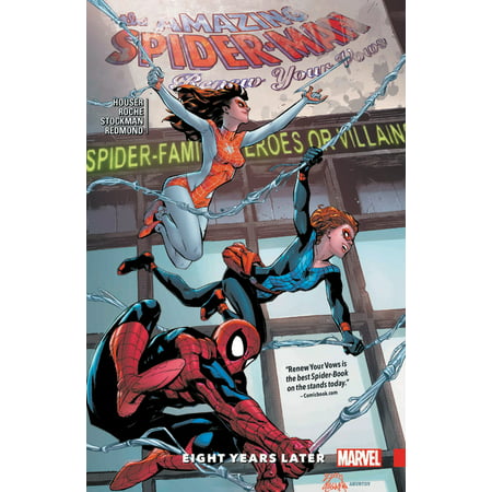 Amazing Spider-Man: Renew Your Vows Vol. 3: Eight Years (Best Places To Renew Your Wedding Vows)