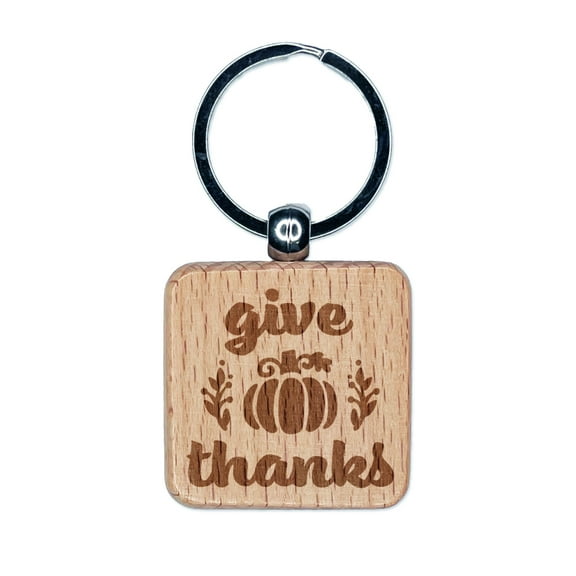 Give Thanks with Pumpkin Autumn Fall Square Keychain Charm Tag - Engraved Wood