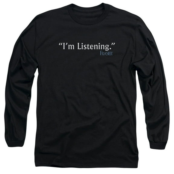 Frasier Im Listening Long Sleeve Adult 18/1 T-Shirt Black