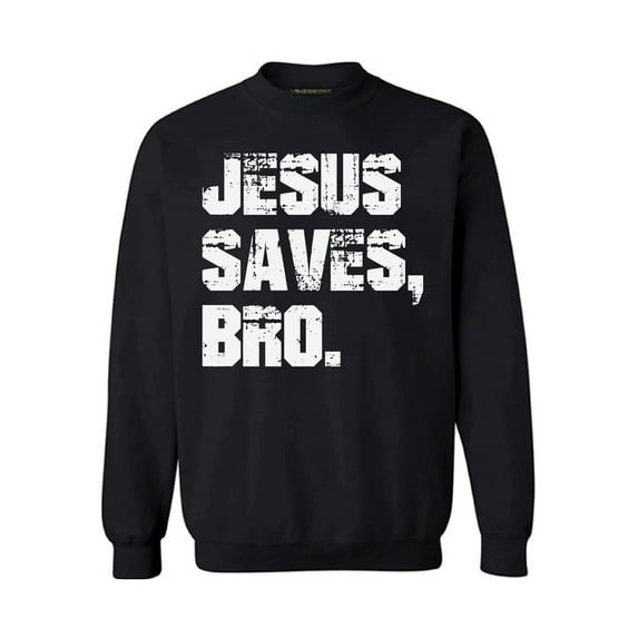 Awkward Styles Jesus Saves Bro Crewneck Christian Crewneck for Her Jesus Clothes Jesus Crewneck for Women Jesus Sweater for Men Christian Gifts Jesus Saves Bro Outfit for Men and Women
