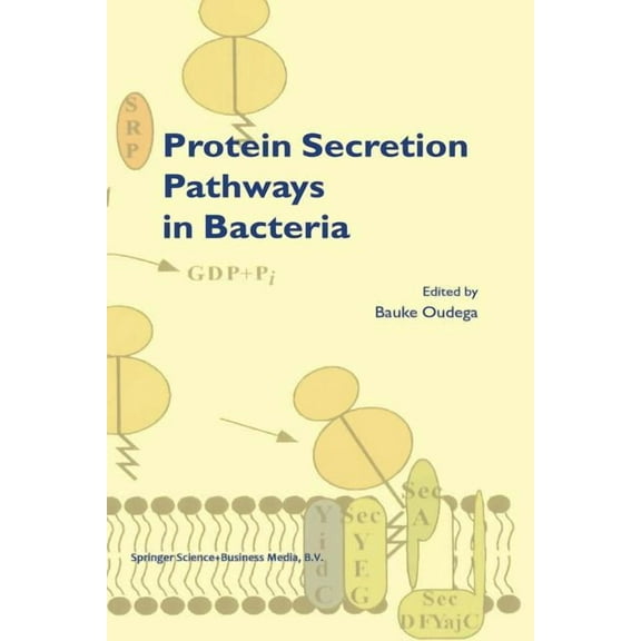 Protein Secretion Pathways in Bacteria, (Paperback)