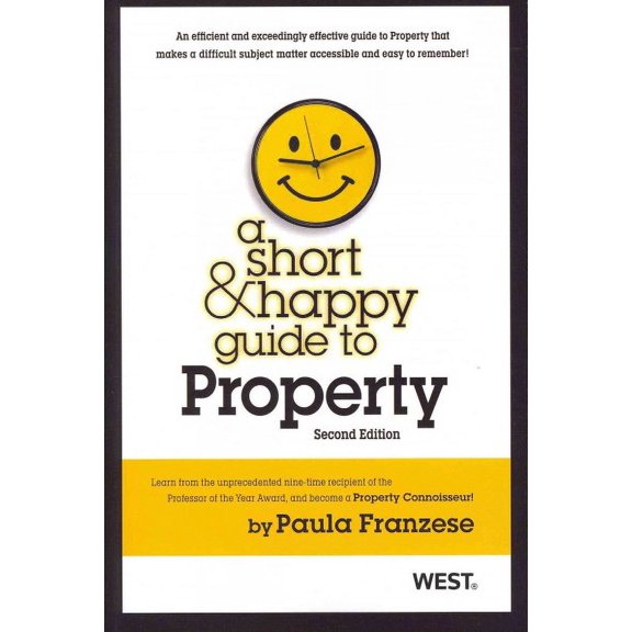 A Short and Happy Guide to Property (Paperback) by Paula Franzese