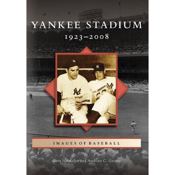 Yankee Stadium: 1923-2008