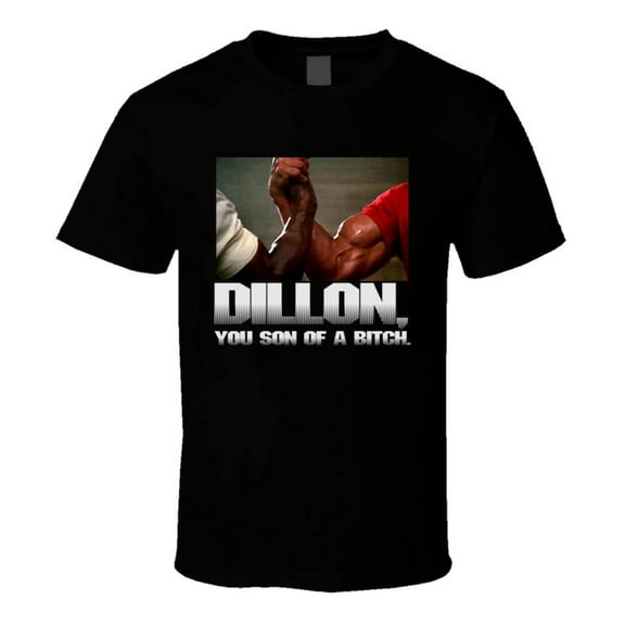 Dillon You Son Of A B Predator Retro Movie Shirt Unisex