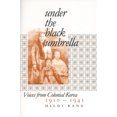 thumbnail image 1 of Pre-Owned Under the Black Umbrella: Voices from Colonial Korea, 1910-1945 (Paperback) 0801472709 9780801472701, 1 of 1