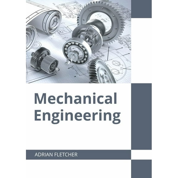 Mechanical Engineering, (Hardcover)