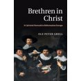 thumbnail image 2 of Brethren in Christ: A Calvinist Network in Reformation Europe, 2 of 5