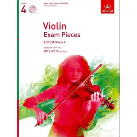 Compact Disc Sheet Music - Violin Exam Pieces 2016-2019 ABRSM Grade 4 Score Part & CD: Selected from the 2016-2019 syllabus (ABRSM Exam Pieces) (Sheet music)