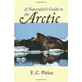 thumbnail image 2 of A Naturalist's Guide to the Arctic, (Paperback), 2 of 4