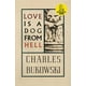 L'amour Est un Chien de l'Enfer, Charles Bukowski Paperback – image 2 sur 3