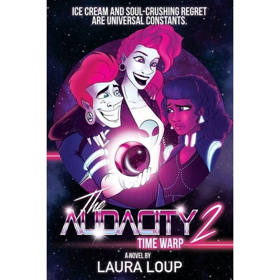 The Audacity The Audacity 2: Time Warp, Book 2, (Paperback)