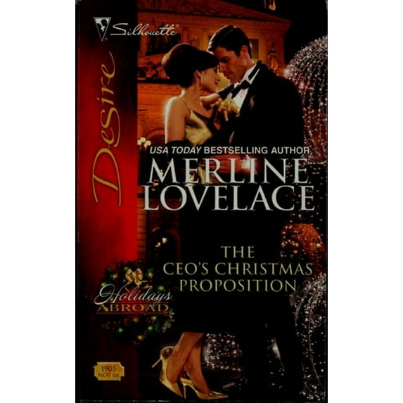 Pre-Owned The CEO's Christmas Proposition (Holidays Abroad, 1) (Unknown) 0373769059 9780373769056