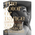 thumbnail image 2 of Pre-Owned The Color of Dance: A Celebration of Diversity and Inclusion in the World of Ballet (Hardcover) 0762479558 9780762479559, 2 of 2