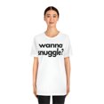 thumbnail image 3 of Funny Valentine's Tee | Wanna Snuggle?, 3 of 10