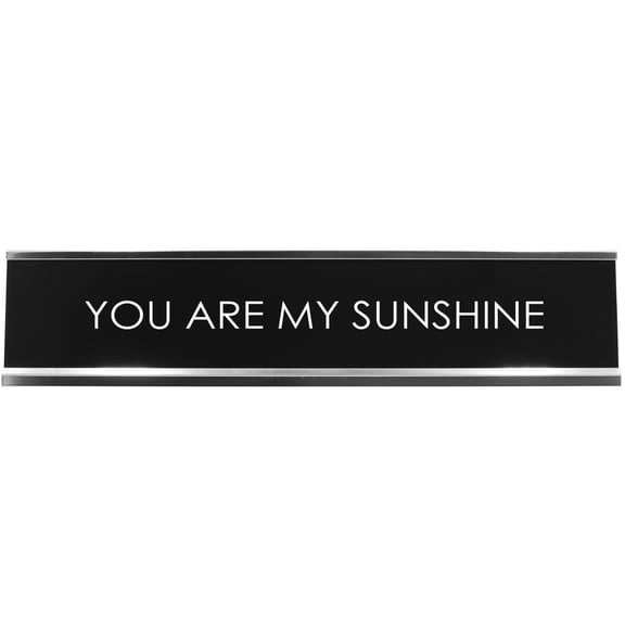 Signs ByLITA You Are My Sunshine Novelty Desk Sign
