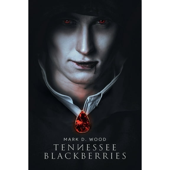 Tennessee Blackberries, (Paperback)