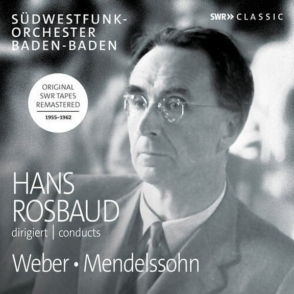 Weber / Mendelssohn - Hans Rosbaud Conducts - Music & Performance - CD