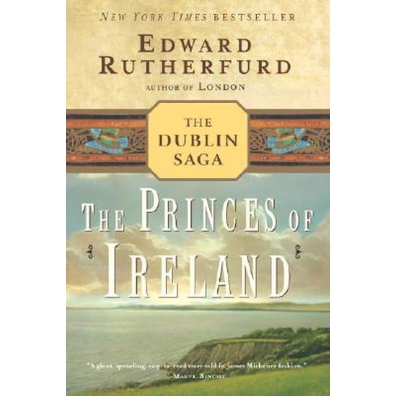 Dublin Saga: The Princes of Ireland : The Dublin Saga (Paperback)
