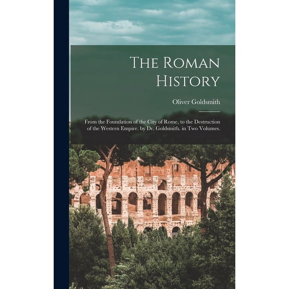 The Roman History (Hardcover)
