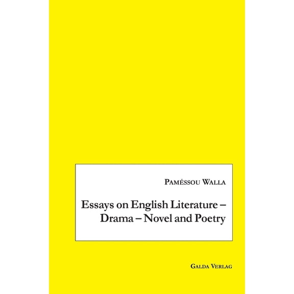 Essays on English Literature - Drama - Novel and Poetry, (Paperback)