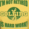 thumbnail image 3 of CafePress - Retired Golf Lover Light T Shirt - Light T-Shirt - CP, 3 of 4
