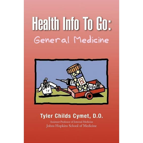 Health Info to Go: General Medicine (Paperback)