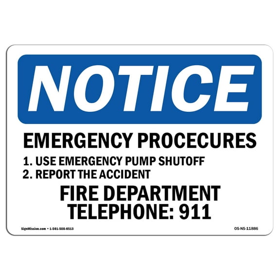 OSHA Notice Sign - Emergency Procedures 1. Use Emergency Pump |  Aluminum Sign | Protect Your Business, Work Site, Warehouse & Shop Area |  Made in the USA