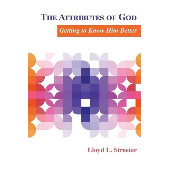 The Attributes of God (Paperback)