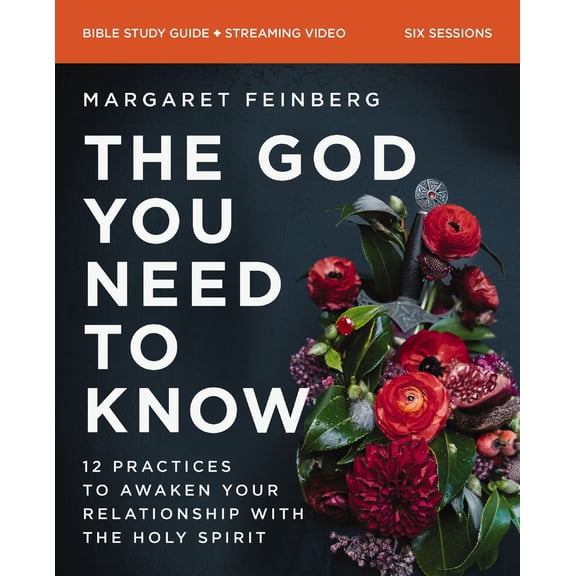 Pre-Owned The God You Need to Know Study Guide Plus Streaming Video: 12 Practices to Awaken Your Relationship with the Holy Spirit (Paperback) 0310131227 9780310131229