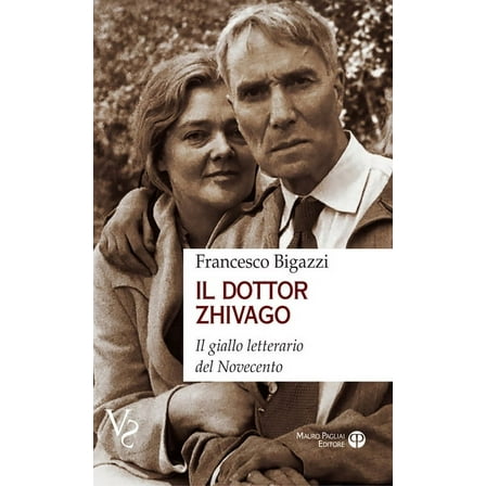 Vs Verità Scomode: Il Dottor Zhivago : Il Giallo Letterario del Novecento (Paperback)