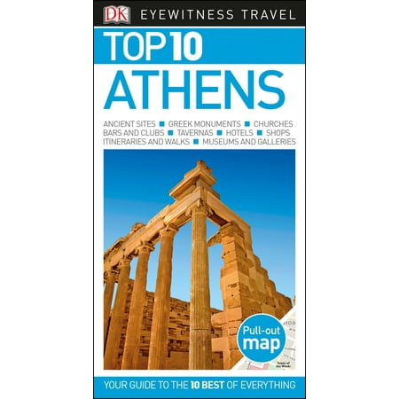 Top 10 Athens - Paperback: 9781465459909 (10 Best Places To Visit In Athens)