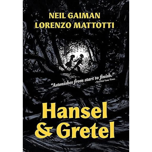 Hansel and Gretel: A TOON Graphic