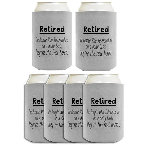 Coworker Leaving Gifts For Women Retired The People Who Tollerated Me On A Daily Basis They're The Real Heros 6-Pack Can Drink Sleeves