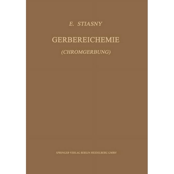 Gerbereichemie: Chromgerbung, (Paperback)