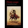 thumbnail image 1 of Pre-Owned Plenty-Coups, Chief of the Crows (Paperback) 0803251211 9780803251212, 1 of 1