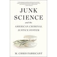 thumbnail image 1 of Pre-Owned Junk Science and the American Criminal Justice System (Hardcover) 1636140300 9781636140308, 1 of 1